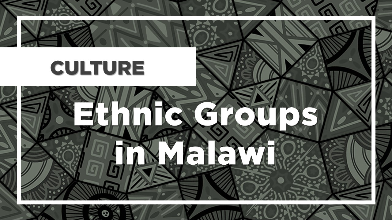 Culture｜MALAWI PLUS